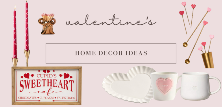 Valentine’s Day Home Decor